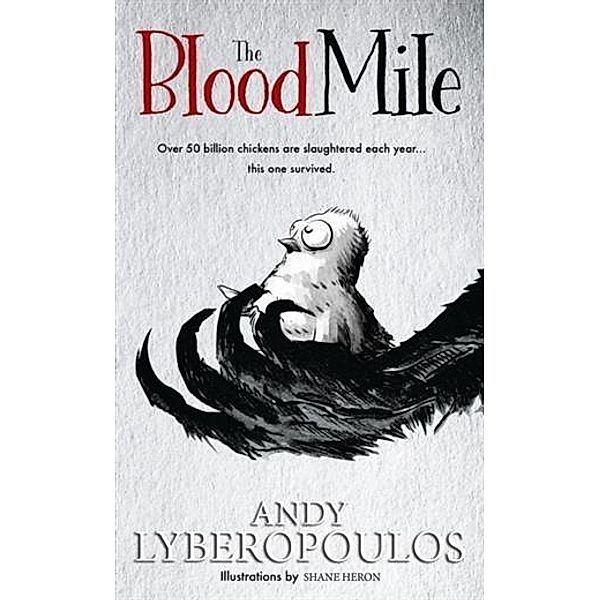 Blood Mile, Andy Lyberopoulos