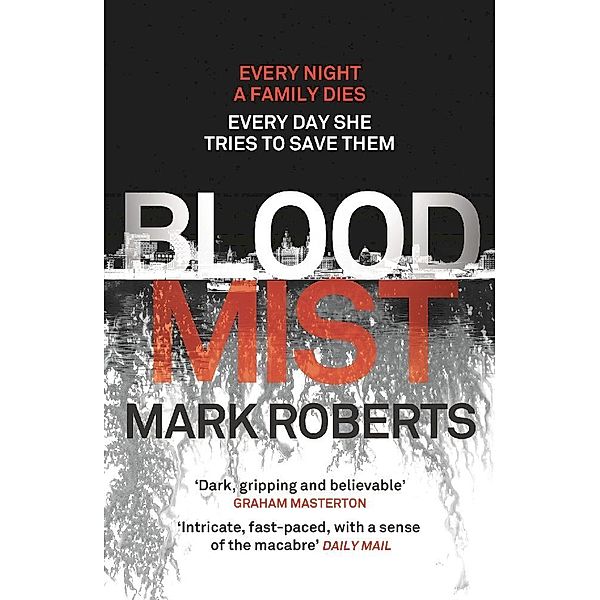 Blood Mist, Mark Roberts