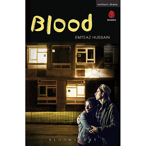 Blood / Modern Plays, Emteaz Hussain