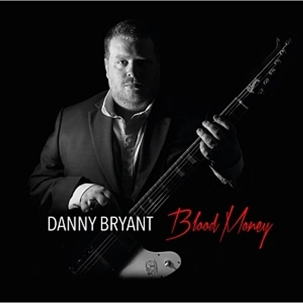 Blood Money (180g Lp) (Vinyl), Danny Bryant