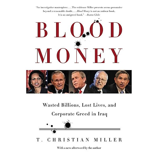 Blood Money, T. Christian Miller