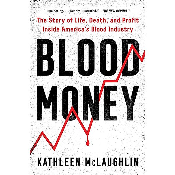 Blood Money, Kathleen Mclaughlin