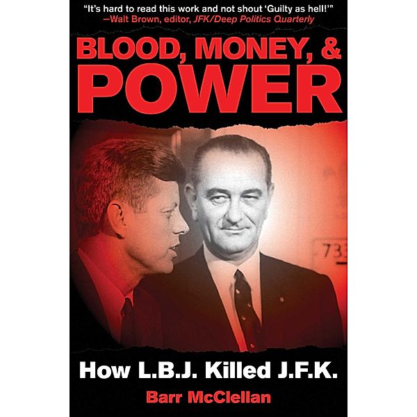 Blood, Money, & Power, Barr McClellan