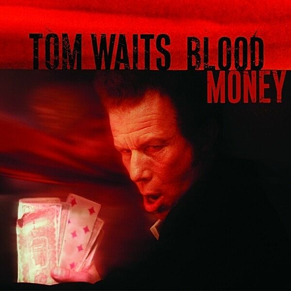 Blood Money (Remastered) (Vinyl), Tom Waits
