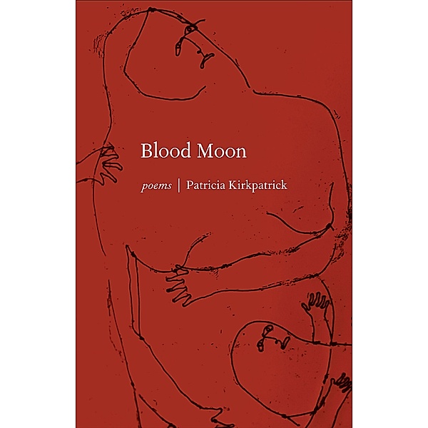 Blood Moon, Kirkpatrick Patricia