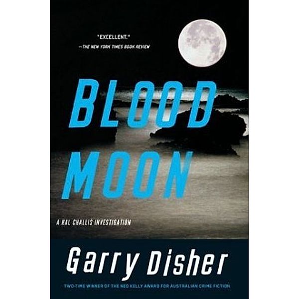 Blood Moon, Garry Disher