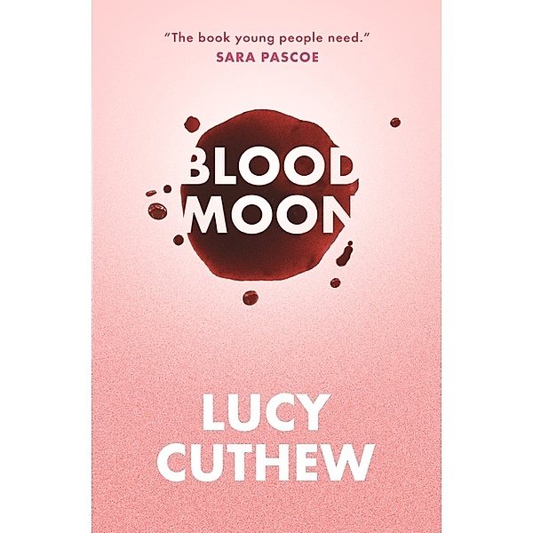 Blood Moon, Lucy Cuthew