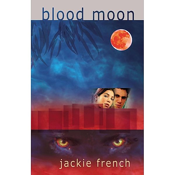 Blood Moon / Outlands Trilogy Bd.02, Jackie French