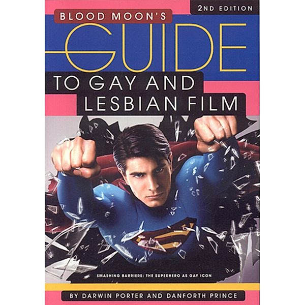 Blood Moon's Guide to Gay and Lesbian Film, Darwin Porter