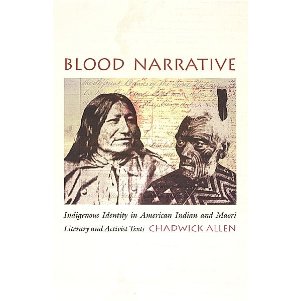 Blood Narrative / New Americanists, Allen Chadwick Allen