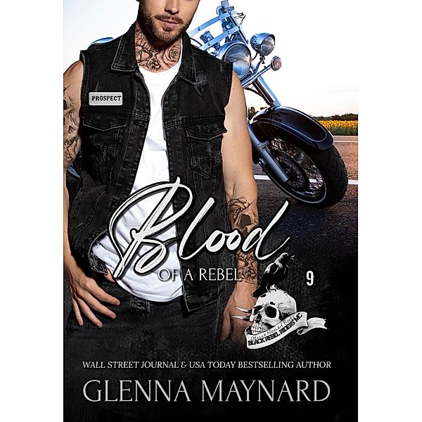 Blood Of A Rebel (Black Rebel Riders' MC, #9) / Black Rebel Riders' MC, Glenna Maynard