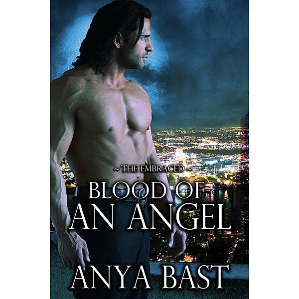 Blood of an Angel, Anya Bast