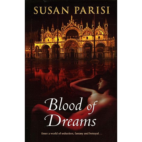 Blood of Dreams, Susan Parisi