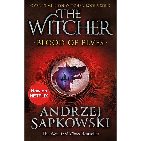 Blood of Elves / The Witcher Bd.3, Andrzej Sapkowski