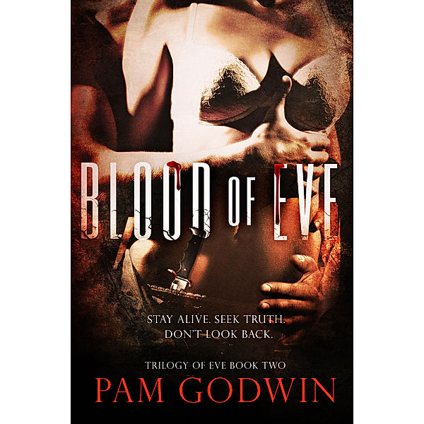 Blood of Eve, Pam Godwin