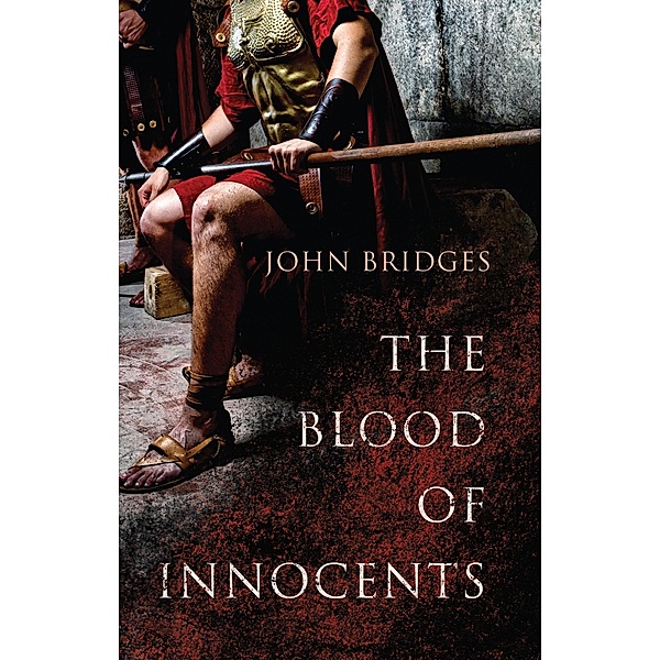 Blood of Innocents, John Bridges