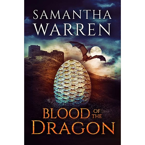 Blood of the Dragon / Samantha Warren, Samantha Warren