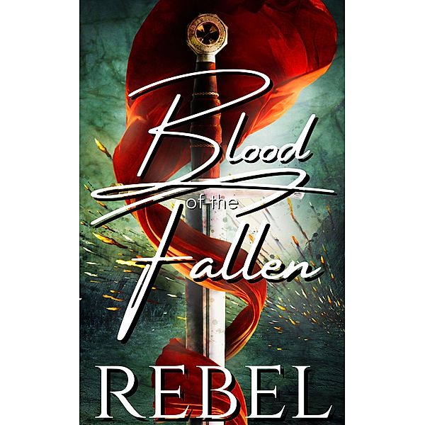 Blood of the Fallen, Dakota Rebel