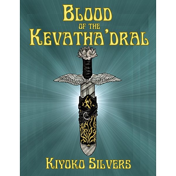 Blood of the Kevatha'dral, Kiyoko Silvers