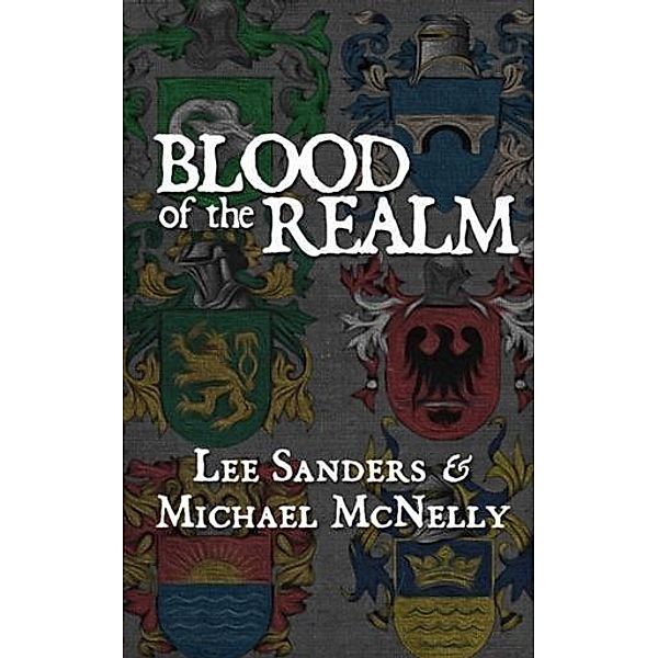 Blood of the Realm, Lee Sanders