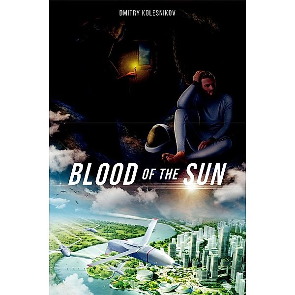 Blood of the Sun, Dmitry Kolesnikov