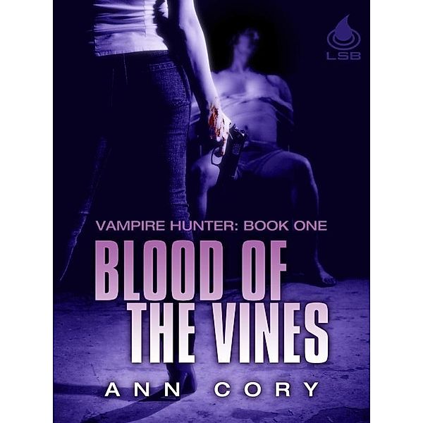 Blood of the Vines, Ann Cory