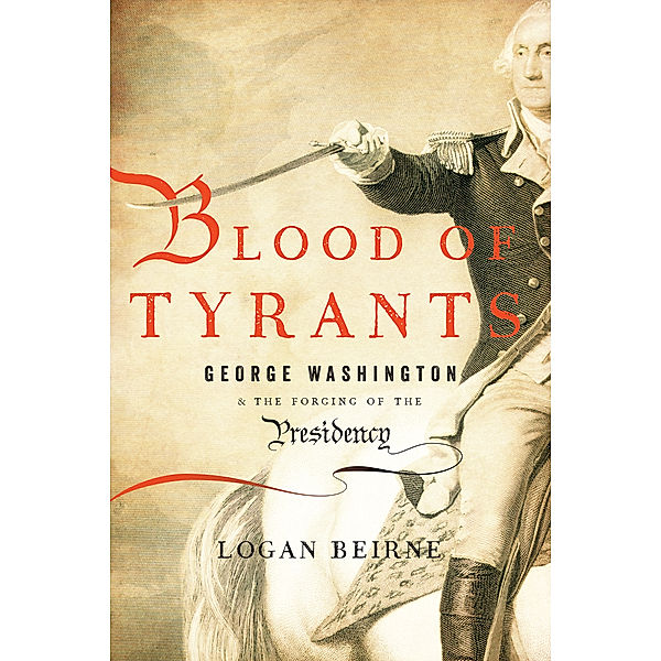 Blood of Tyrants, Logan Beirne