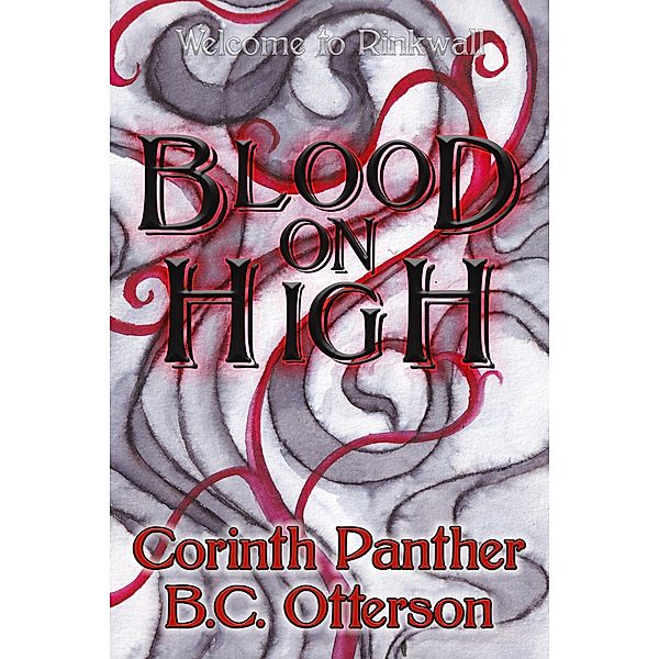 Blood on High, Jing Otterson, Corinth Panther