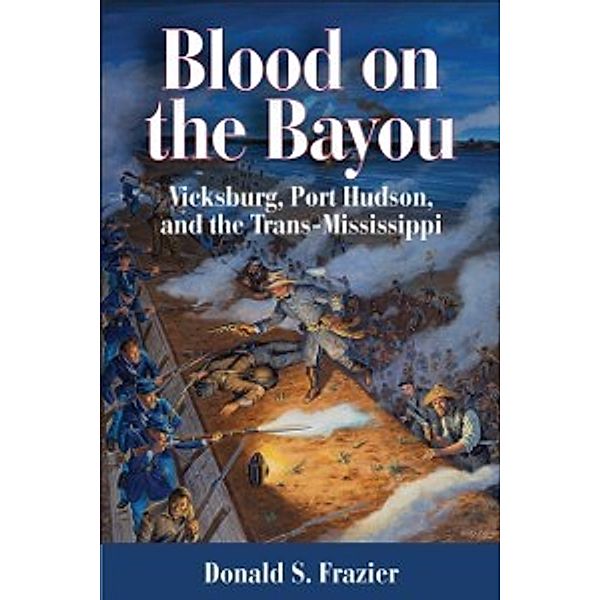 Blood on the Bayou, Donald S. Frazier