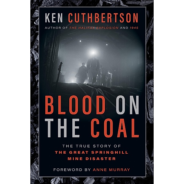 Blood on the Coal, Ken Cuthbertson
