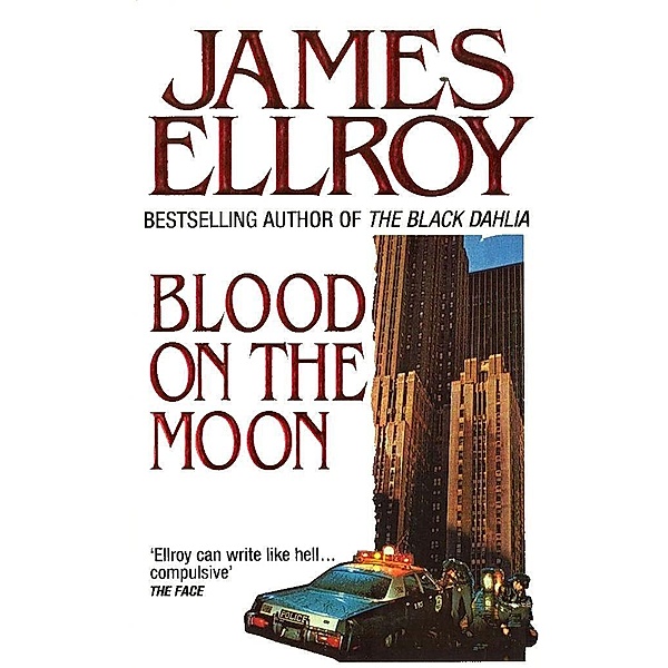 Blood On The Moon, James Ellroy