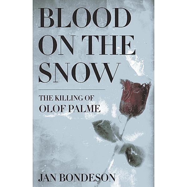 Blood on the Snow, Jan Bondeson