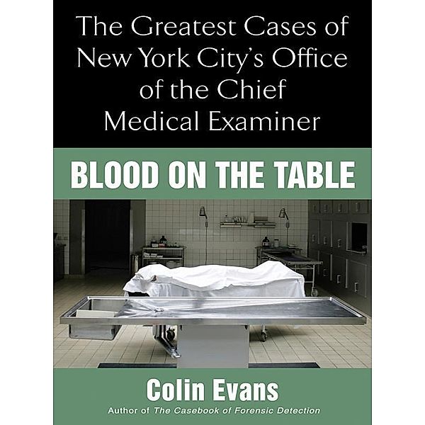 Blood On The Table, Colin Evans