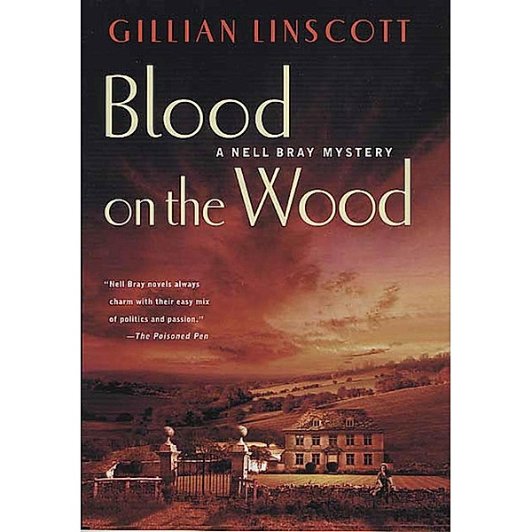 Blood on the Wood / Nell Bray Mysteries Bd.11, GILLIAN LINSCOTT