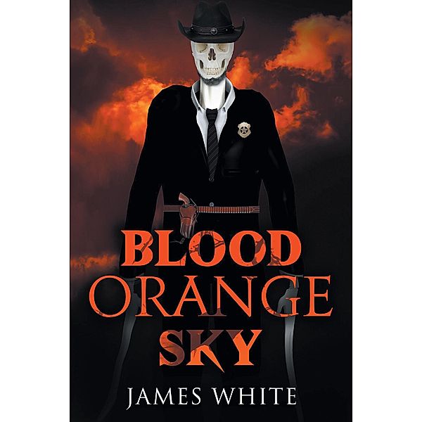 Blood Orange Sky, James White