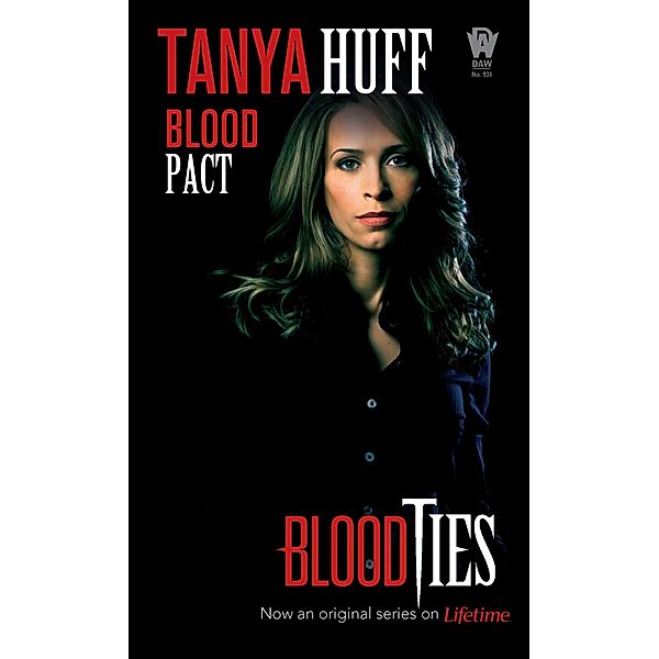 Blood Pact / Blood Books Bd.4, Tanya Huff