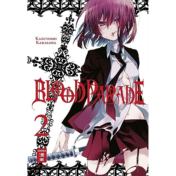 Blood Parade Bd.2, Kazuyoshi Karasawa