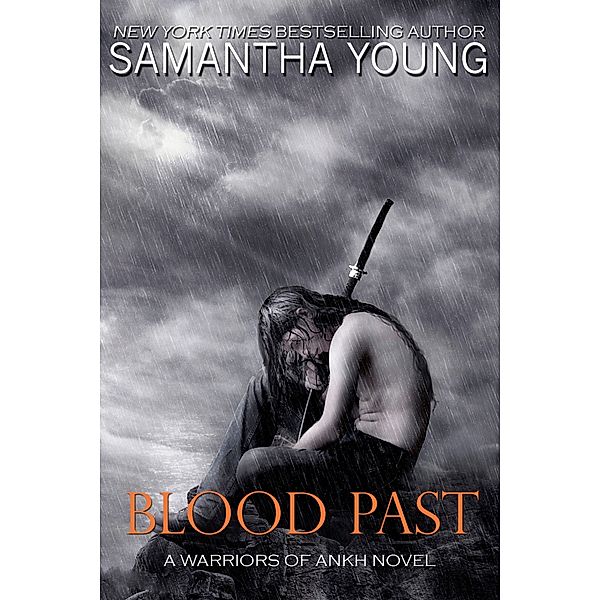 Blood Past (Warriors of Ankh #2), Samantha Young