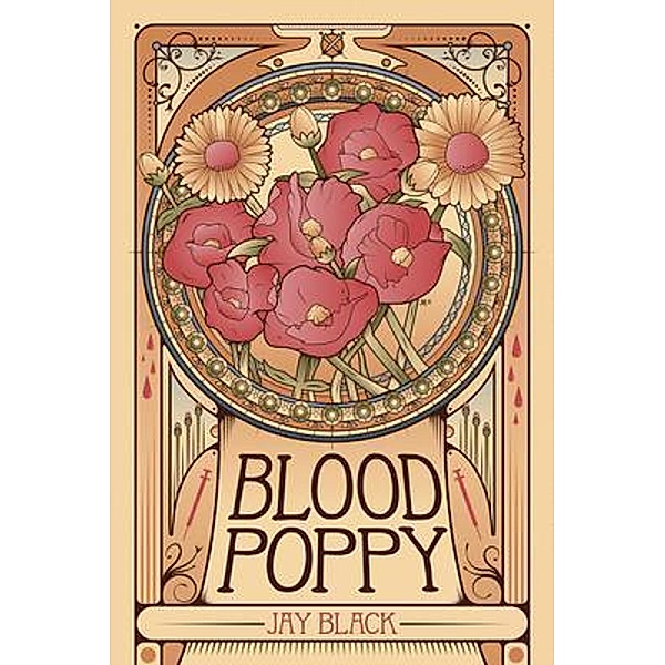 Blood Poppy, Jay Black