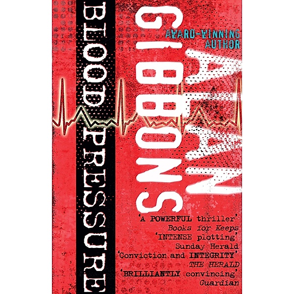 Blood Pressure, Alan Gibbons