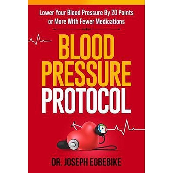Blood Pressure Protocol, Egbebike