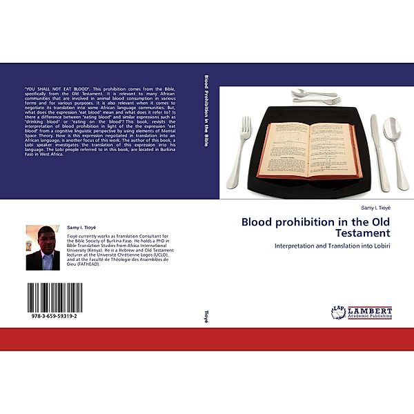 Blood prohibition in the Old Testament, Samy I. Tioyé