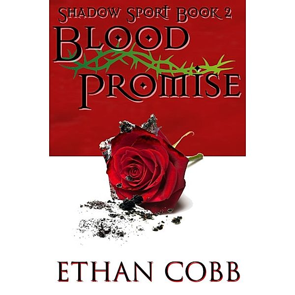 Blood Promise: Shadow Sport 2, Ethan Cobb