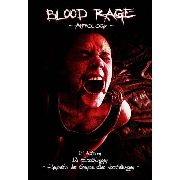 Blood Rage, Alexander Kühl, Marc WernerSon, Rob Blackland, A. C. Hurts