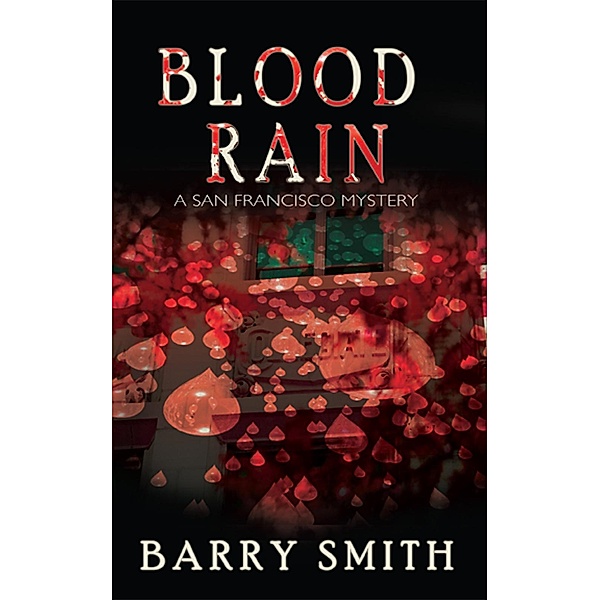Blood Rain, Barry Smith