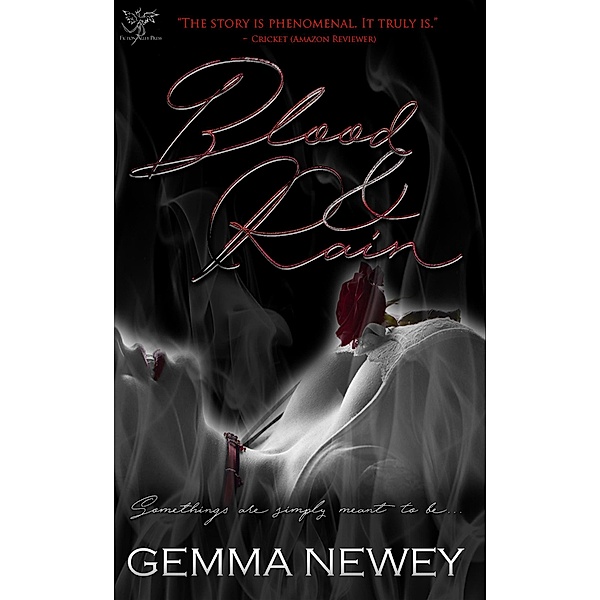 Blood & Rain, Gemma Newey