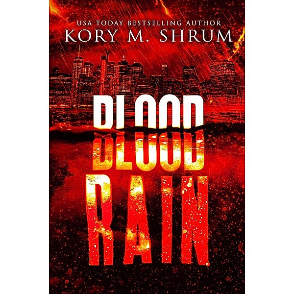 Blood Rain (A Lou Thorne Thriller, #11) / A Lou Thorne Thriller, Kory M. Shrum