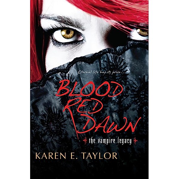Blood Red Dawn, Karen E. Taylor