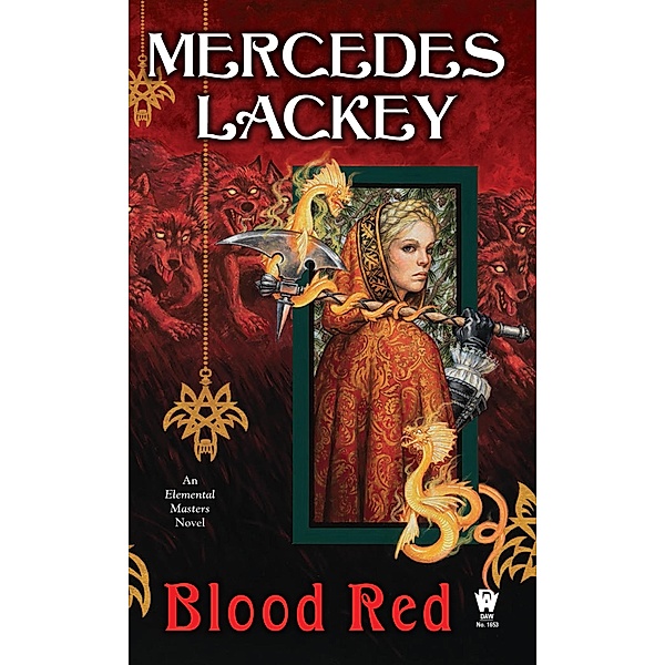 Blood Red / Elemental Masters Bd.9, Mercedes Lackey