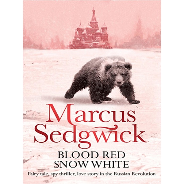 Blood Red, Snow White, Marcus Sedgwick